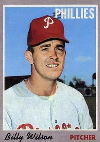 #28 Billy Wilson - Philadelphia Phillies - 1970 Topps Baseball