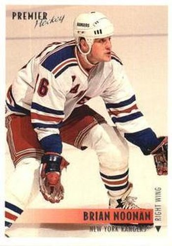 #28 Brian Noonan - New York Rangers - 1994-95 Topps Premier Hockey