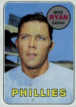 #28 Mike Ryan - Philadelphia Phillies - 1969 Topps Baseball