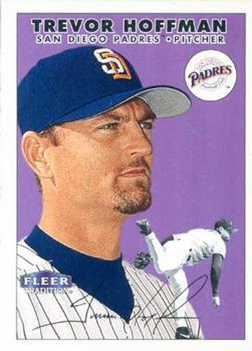 #28 Trevor Hoffman - San Diego Padres - 2000 Fleer Tradition Baseball