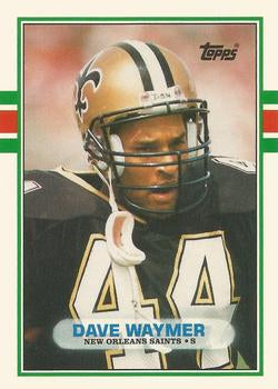 #28T Dave Waymer - New Orleans Saints - 1989 Topps Traded Football