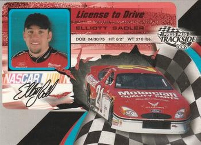 #LD28 Elliott Sadler - Wood Brothers Racing - 2002 Press Pass Trackside Racing - License to Drive
