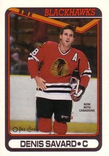 #28 Denis Savard - Montreal Canadiens - 1990-91 O-Pee-Chee Hockey