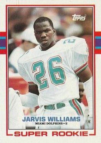 #291 Jarvis Williams - Miami Dolphins - 1989 Topps Football