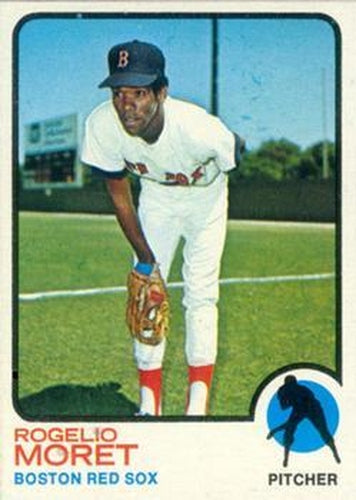 #291 Rogelio Moret - Boston Red Sox - 1973 Topps Baseball