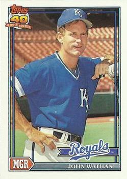 #291 John Wathan - Kansas City Royals - 1991 Topps Baseball