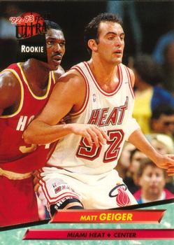 #291 Matt Geiger - Miami Heat - 1992-93 Ultra Basketball