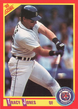 #291 Tracy Jones - Detroit Tigers - 1990 Score Baseball