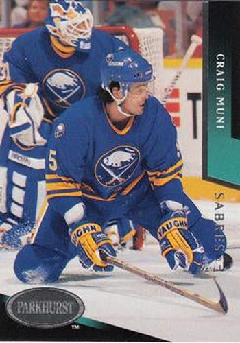 #291 Craig Muni - Buffalo Sabres - 1993-94 Parkhurst Hockey
