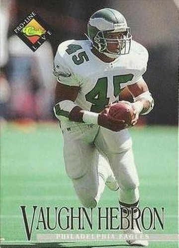 #292 Vaughn Hebron - Philadelphia Eagles - 1994 Pro Line Live Football