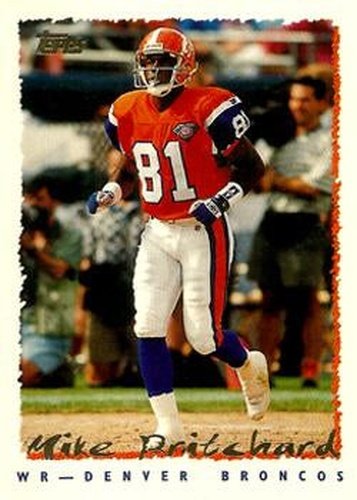 #292 Mike Pritchard - Denver Broncos - 1995 Topps Football