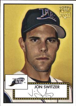#292 Jon Switzer - Tampa Bay Devil Rays - 2006 Topps 1952 Edition Baseball