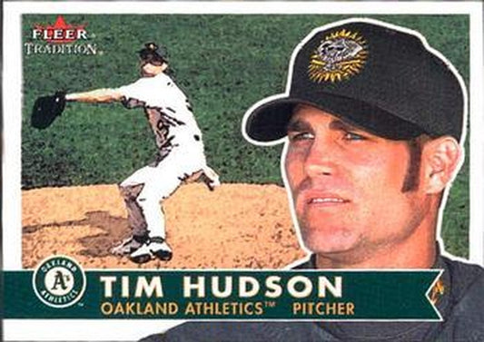 #292 Tim Hudson - Oakland Athletics - 2001 Fleer Tradition Baseball