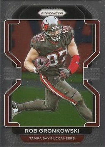 #293 Rob Gronkowski - Tampa Bay Buccaneers - 2021 Panini Prizm Football