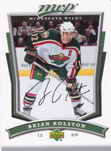 #293 Brian Rolston - Minnesota Wild - 2007-08 Upper Deck MVP Hockey