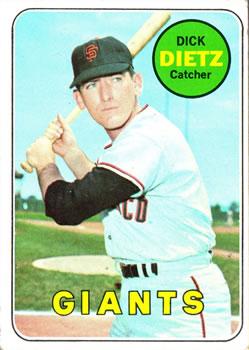 #293 Dick Dietz - San Francisco Giants - 1969 Topps Baseball