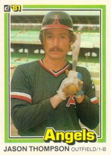 #293 Jason Thompson - California Angels - 1981 Donruss Baseball
