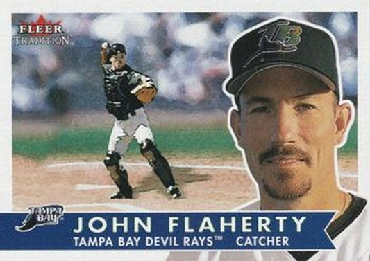 #293 John Flaherty - Tampa Bay Devil Rays - 2001 Fleer Tradition Baseball