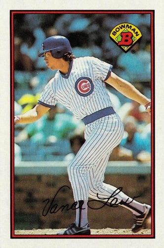 #293 Vance Law - Chicago Cubs - 1989 Bowman Baseball