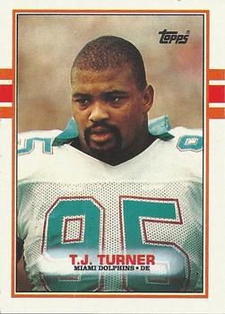 #294 T.J. Turner - Miami Dolphins - 1989 Topps Football