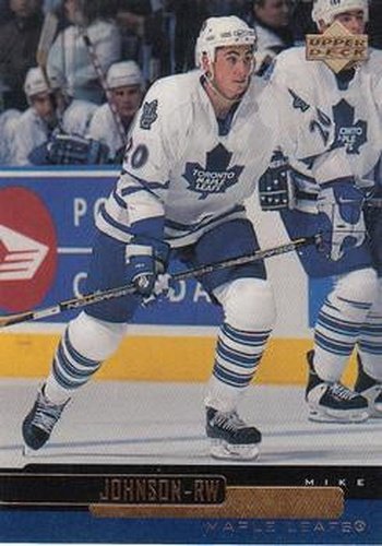 #294 Mike Johnson - Toronto Maple Leafs - 1999-00 Upper Deck Hockey