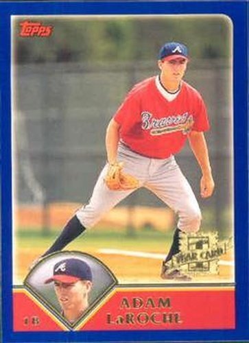 #294 Adam LaRoche - Atlanta Braves - 2003 Topps Baseball