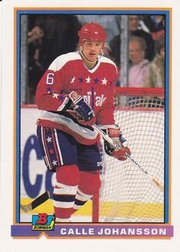 #294 Calle Johansson - Washington Capitals - 1991-92 Bowman Hockey