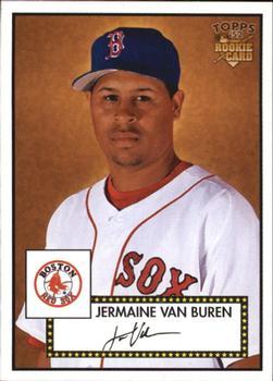 #294 Jermaine Van Buren - Boston Red Sox - 2006 Topps 1952 Edition Baseball
