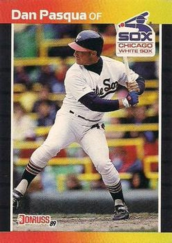 #294 Dan Pasqua - Chicago White Sox - 1989 Donruss Baseball