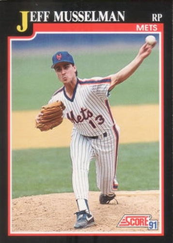 #294 Jeff Musselman - New York Mets - 1991 Score Baseball