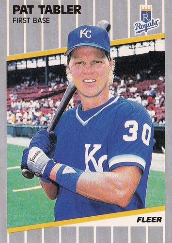 #294 Pat Tabler - Kansas City Royals - 1989 Fleer Baseball