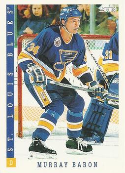 #294 Murray Baron - St. Louis Blues - 1993-94 Score Canadian Hockey