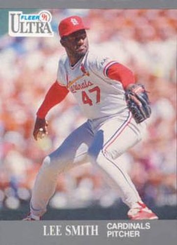 #295 Lee Smith - St. Louis Cardinals - 1991 Ultra Baseball
