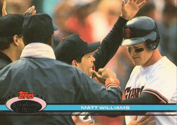 #295 Matt Williams - San Francisco Giants - 1991 Stadium Club Baseball