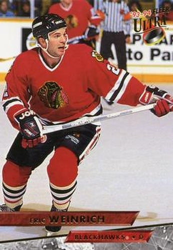 #295 Eric Weinrich - Chicago Blackhawks - 1993-94 Ultra Hockey