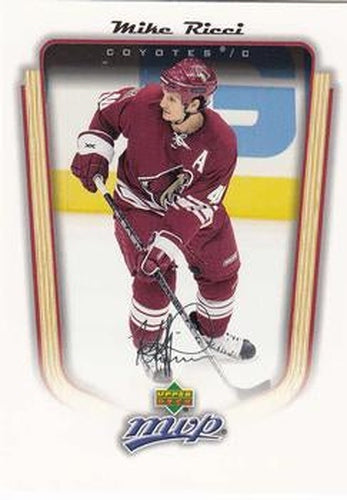 #295 Mike Ricci - Phoenix Coyotes - 2005-06 Upper Deck MVP Hockey