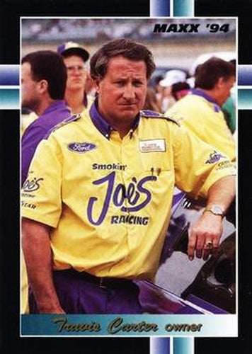 #295 Travis Carter - Travis Carter Enterprises - 1994 Maxx Racing