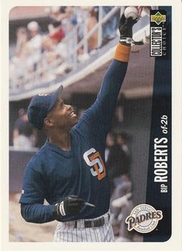 #295 Bip Roberts - San Diego Padres - 1996 Collector's Choice Baseball