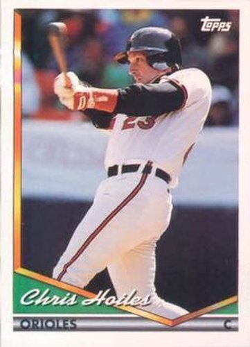 #295 Chris Hoiles - Baltimore Orioles - 1994 Topps Baseball