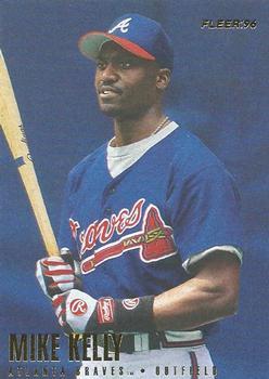 #295 Mike Kelly - Atlanta Braves - 1996 Fleer Baseball