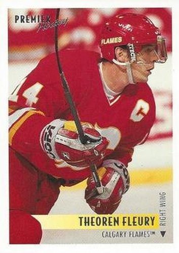 #295 Theoren Fleury - Calgary Flames - 1994-95 Topps Premier Hockey