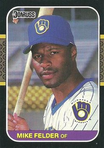 #295 Mike Felder - Milwaukee Brewers - 1987 Donruss Baseball