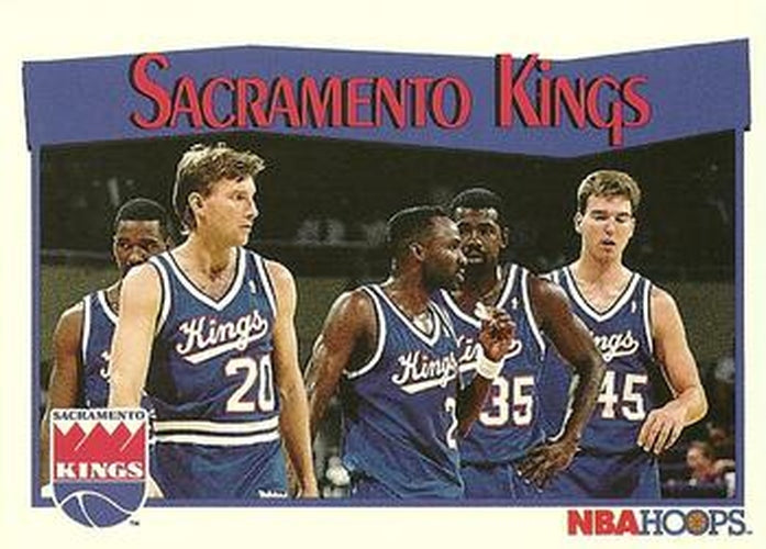 #296 Sacramento Kings - Sacramento Kings - 1991-92 Hoops Basketball
