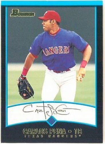 #296 Carlos Pena - Texas Rangers - 2001 Bowman Baseball