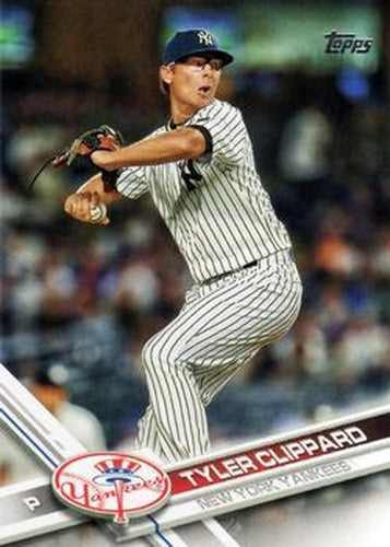 #296 Tyler Clippard - New York Yankees - 2017 Topps Baseball