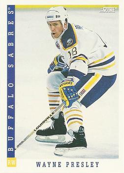 #296 Wayne Presley - Buffalo Sabres - 1993-94 Score Canadian Hockey