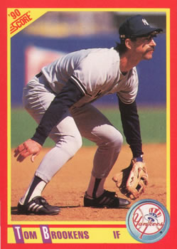 #297 Tom Brookens - New York Yankees - 1990 Score Baseball