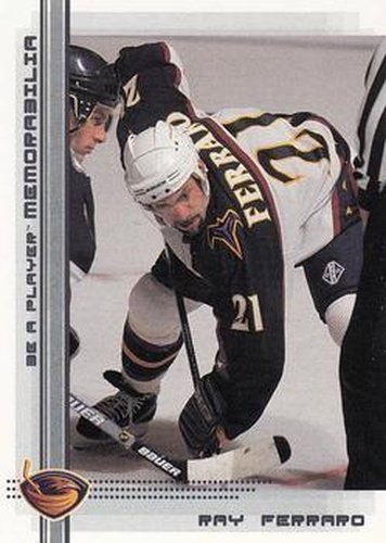 #297 Ray Ferraro - Atlanta Thrashers - 2000-01 Be a Player Memorabilia Hockey