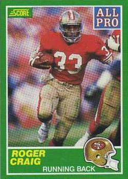 #297 Roger Craig - San Francisco 49ers - 1989 Score Football