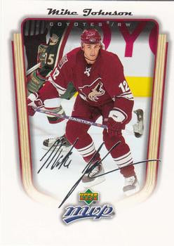 #297 Mike Johnson - Phoenix Coyotes - 2005-06 Upper Deck MVP Hockey